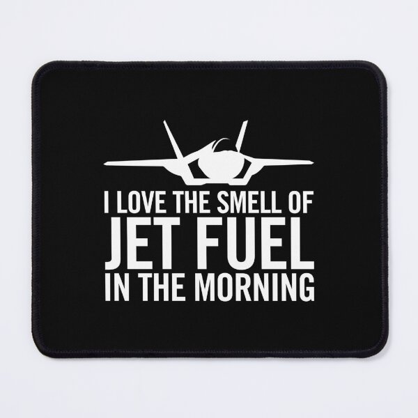 Item preview, F-35 Lightning II "I love the smell of jet fuel in the morning" designed and sold by hobrath.