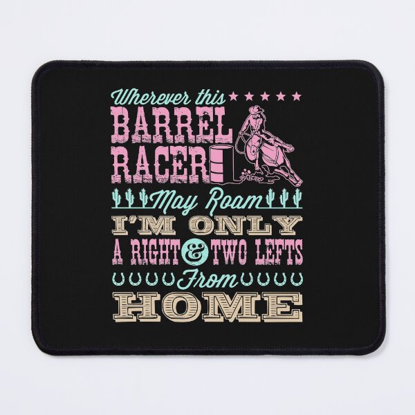 Item preview, Barrel Racing Design Wherever This Barrel Racer May Roam designed and sold by jaygo.
