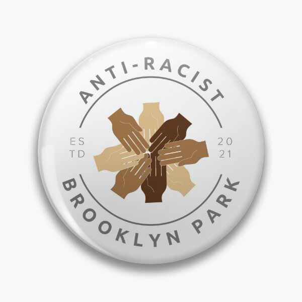 Artikelvorschau, Antirassistischer Brooklyn Park entworfen und verkauft von antiracistbp.