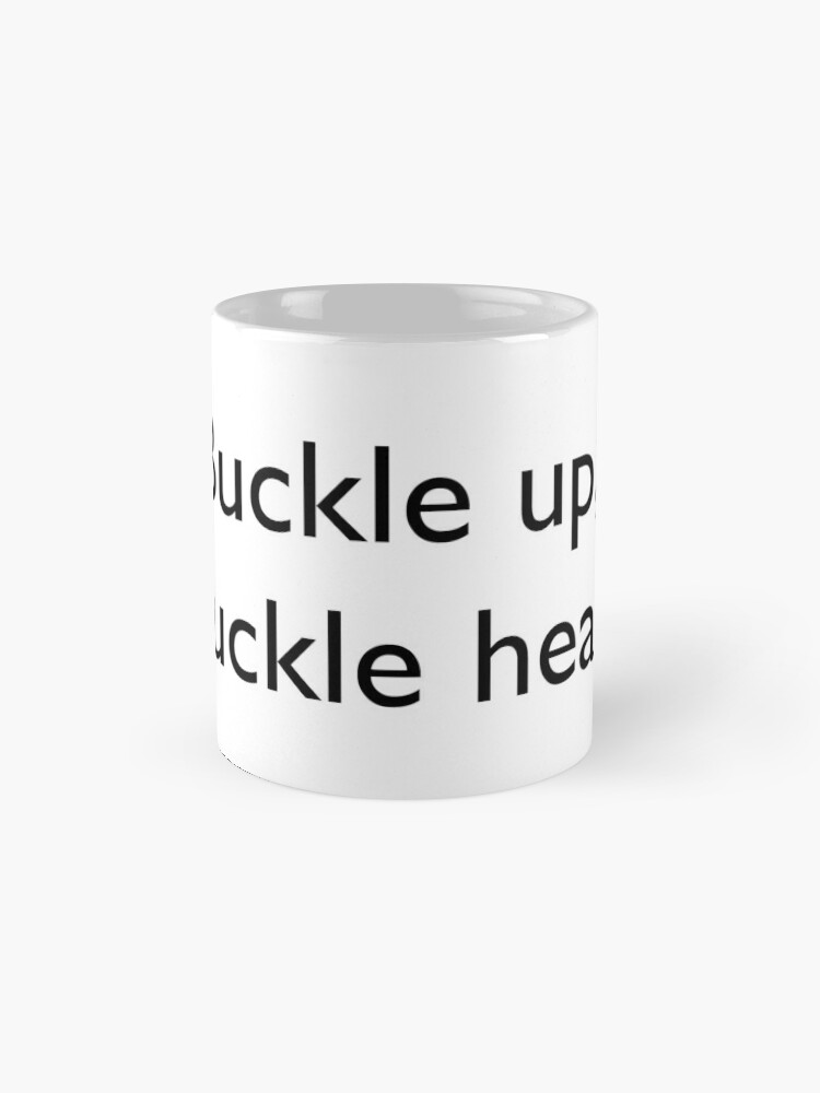 Succession 'buckle Up, Fucklehead' Mug 