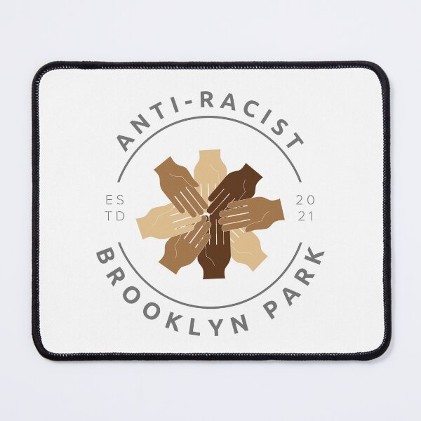 Item preview, Anti-Racist Brooklyn Park designed and sold by antiracistbp.