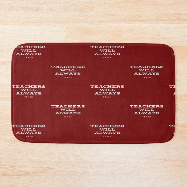 Item preview, Teachers Will Always Teach - White Text designed and sold by bonfimarts.