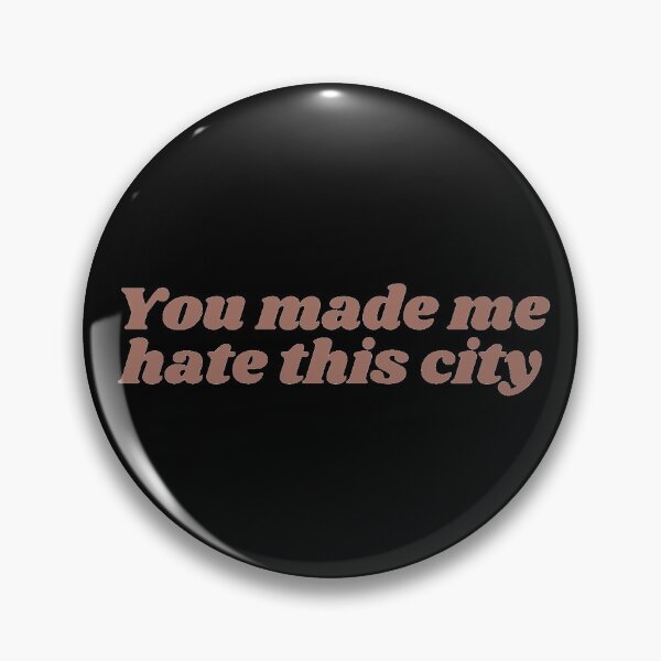 Item preview, You made me hate this city|Happier than ever| Billie eilish  designed and sold by Lavannya.
