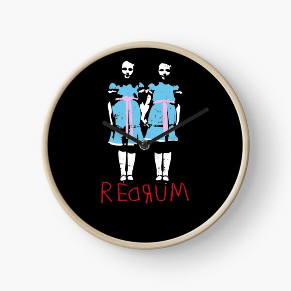 Redrum Redrum Redrum Clock