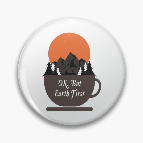 Item preview, Ok But Earth First designed and sold by SportsT-Shirts.
