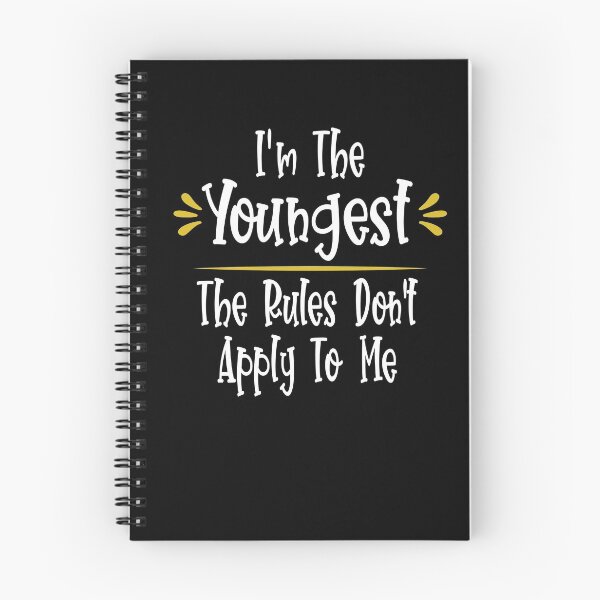 Item preview, I'm The Youngest The Rules Don't Apply To Me Funny Younger Sibling designed and sold by ZiesMerch.