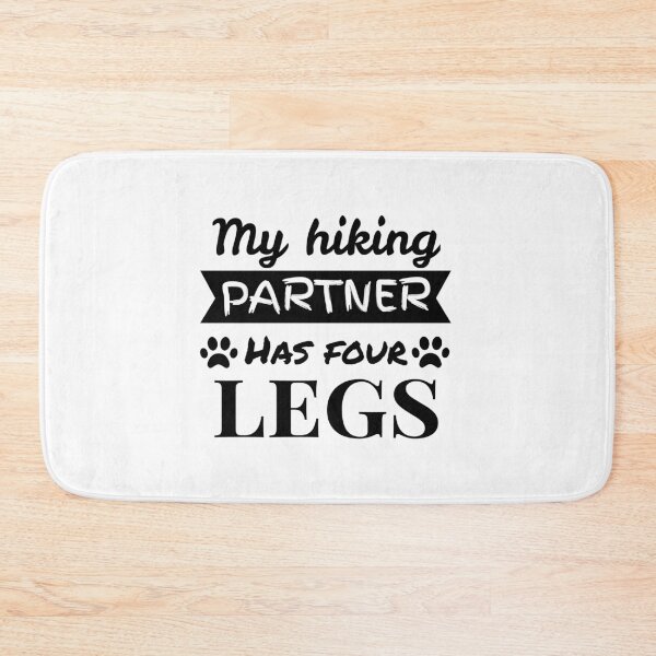 Item preview, My hiking partner has four legs designed and sold by narilex.