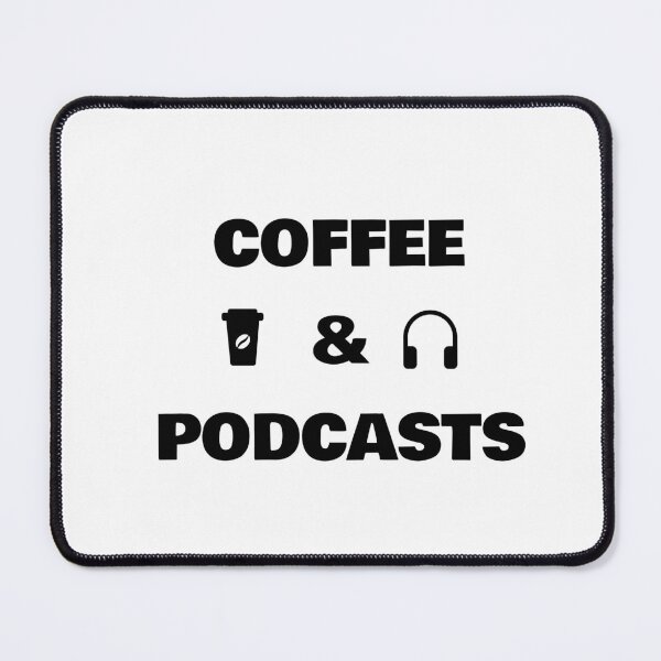 Item preview, Coffee and Podcasts - headphones  coffee cup designed and sold by Inspirationmotivation.