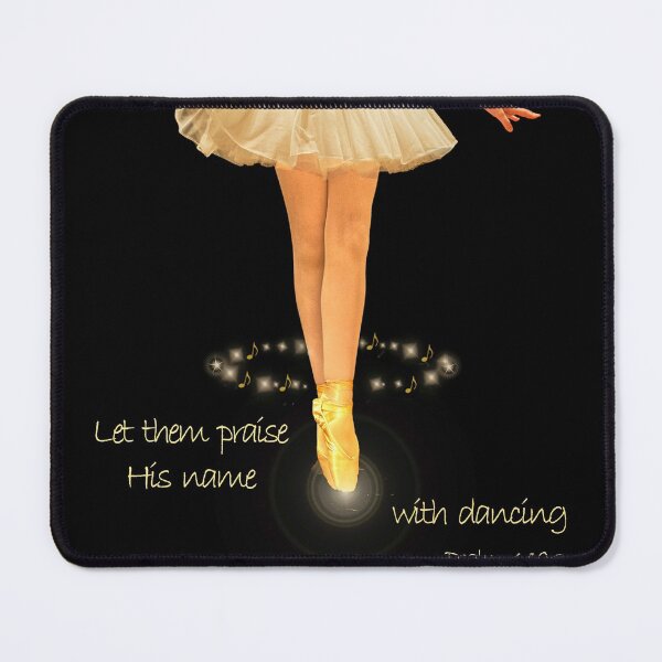 Item preview, Praise His Name With Dancing - Ballet Dancer designed and sold by Kathy Weaver.