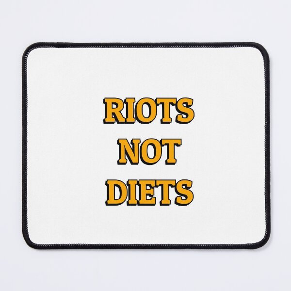 Item preview, RIOTS NOT DIETS feminism activism - anti diet culture designed and sold by Inspirationmotivation.