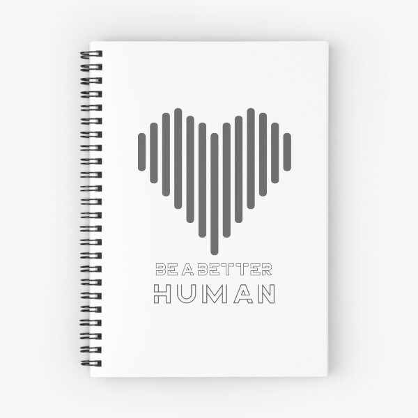 Item preview, Be a better human positive motivation kindness designed and sold by Zuuag.