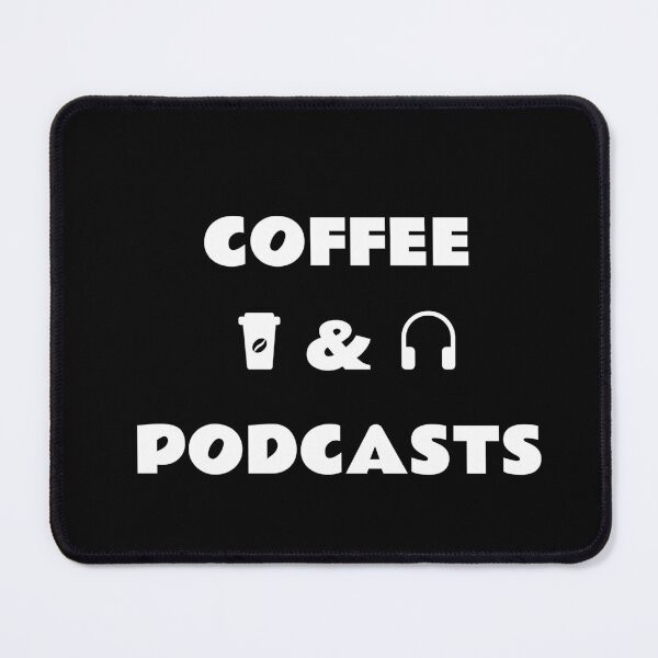 Item preview, Coffee and Podcasts - headphones  coffee cup designed and sold by Inspirationmotivation.