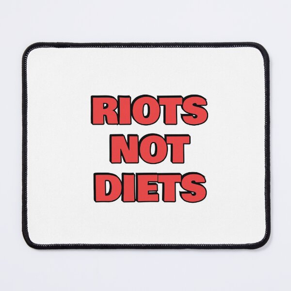 Item preview, RIOTS NOT DIETS feminist slogan - anti diet culture designed and sold by Inspirationmotivation.
