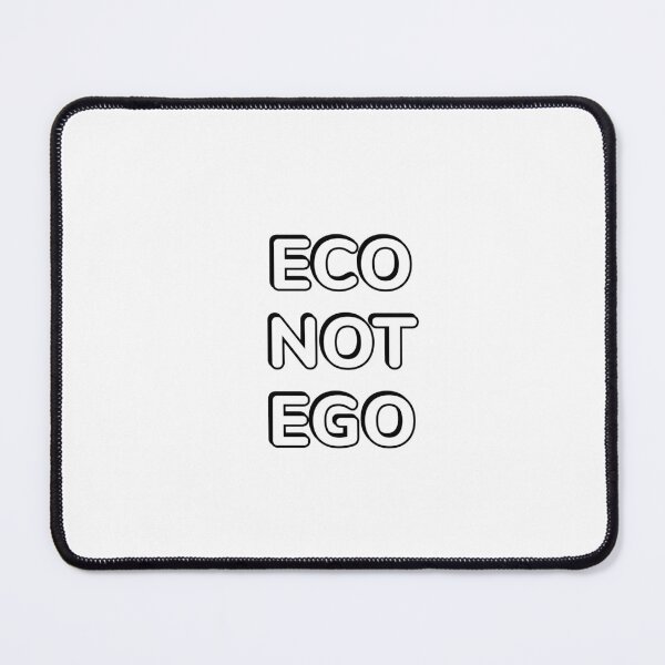 Item preview, Eco Not Ego - Zero Waste for Mother Earth designed and sold by Inspirationmotivation.