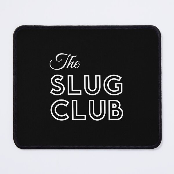 Item preview, The Slug Club designed and sold by tom-m-riddle.