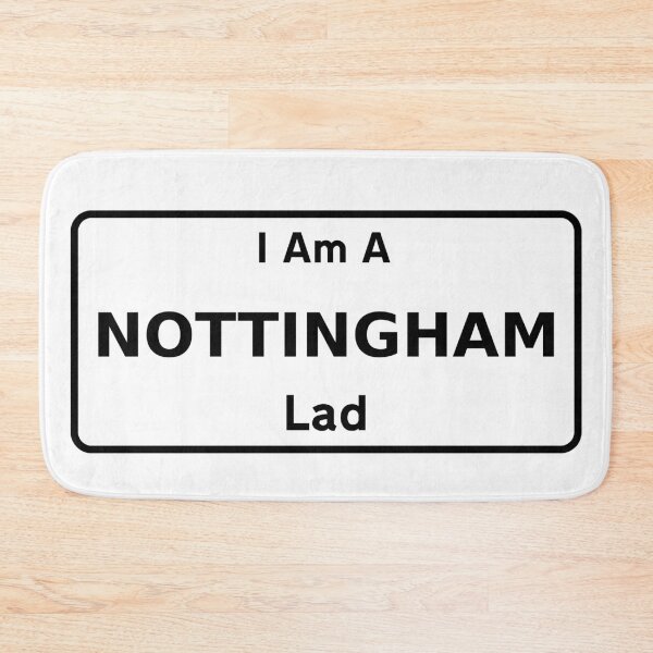 Item preview, I Am A Nottingham Lad. designed and sold by NineSevenFour.