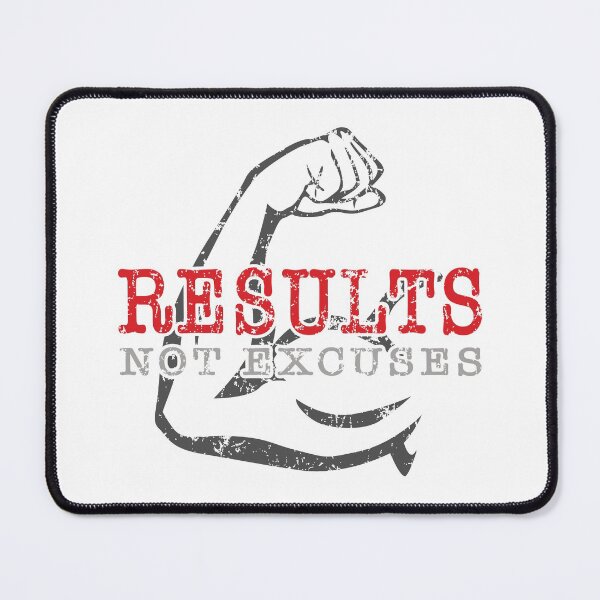 Item preview, Results Not Excuses designed and sold by hobrath.