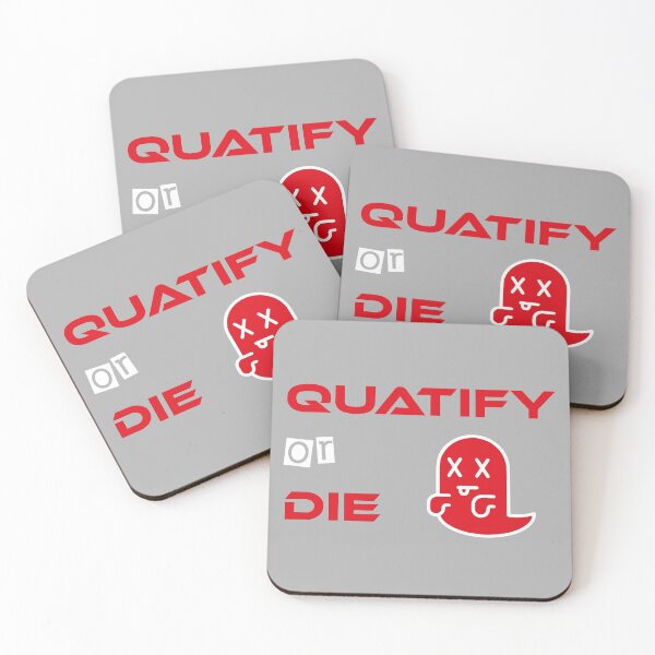 Item preview, Quatify Or Die Grey designed and sold by MDGamer777.