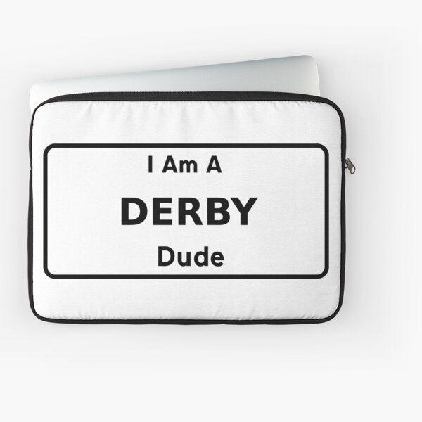 Item preview, I Am A Derby Dude. designed and sold by NineSevenFour.