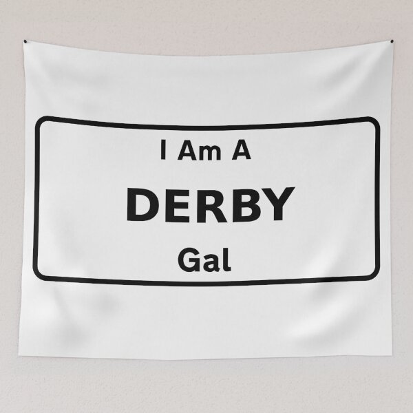 Item preview, I Am A Derby Gal. designed and sold by NineSevenFour.