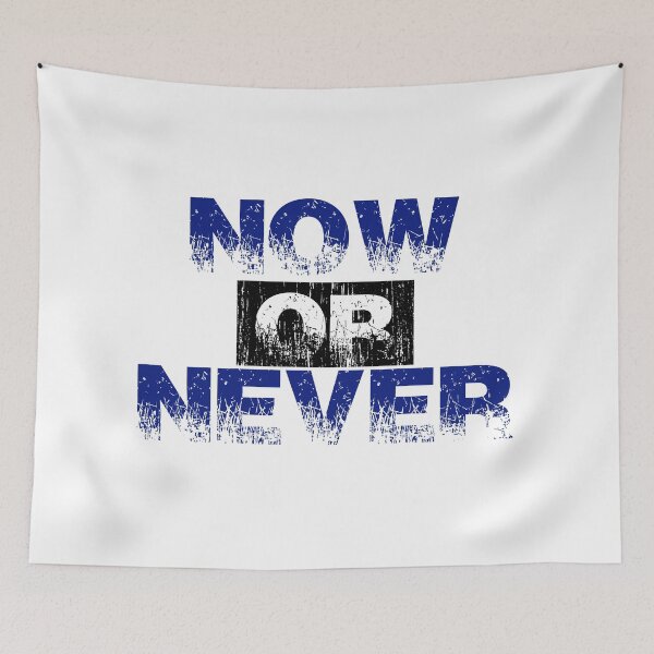 Item preview, Now or never, motivation typography design designed and sold by Slavic1991.