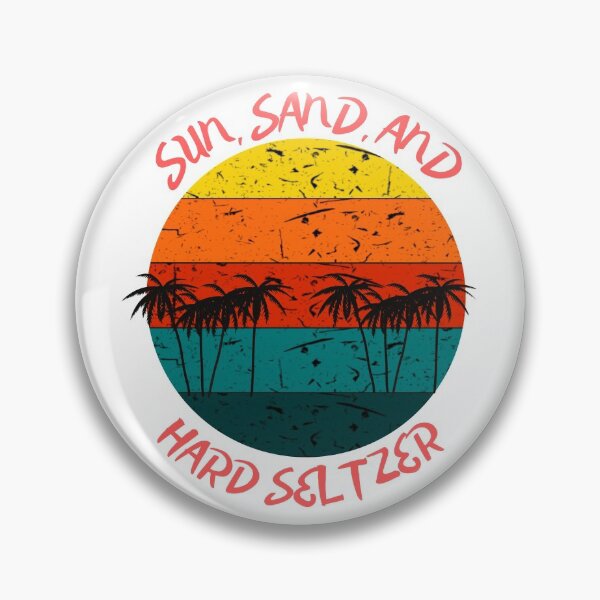 Item preview, Sun, Sand, and Hard Seltzer Sunset designed and sold by delvaoutfitters.