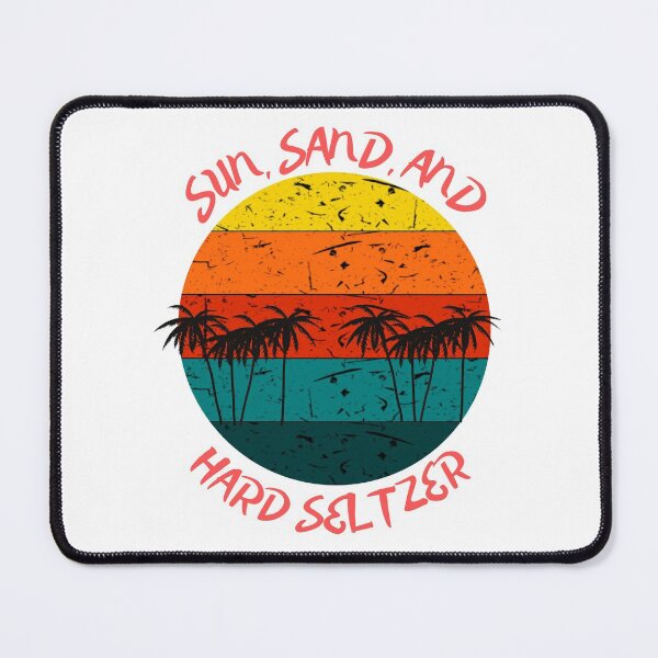 Item preview, Sun, Sand, and Hard Seltzer Sunset designed and sold by delvaoutfitters.