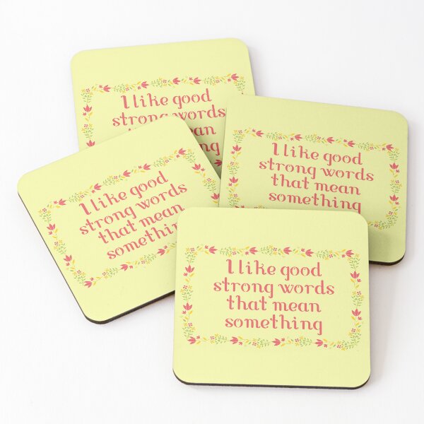 Item preview, Little Women Quote - I like good strong words that mean something designed and sold by EagleFang101.