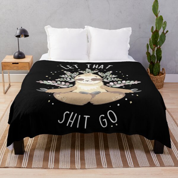 Item preview, Sloth Let That S--- Go designed and sold by Clara Hollins.