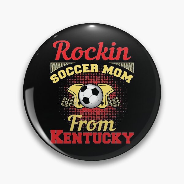 Item preview, Rockin Soccer Mom From Kentucky designed and sold by LarrysDesigns.