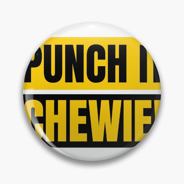 Item preview, PUNCH IT CHEWIE! designed and sold by Felix Julien.