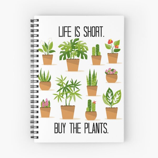 Item preview, Life is Short. Buy the Plants. designed and sold by Martini-Four.