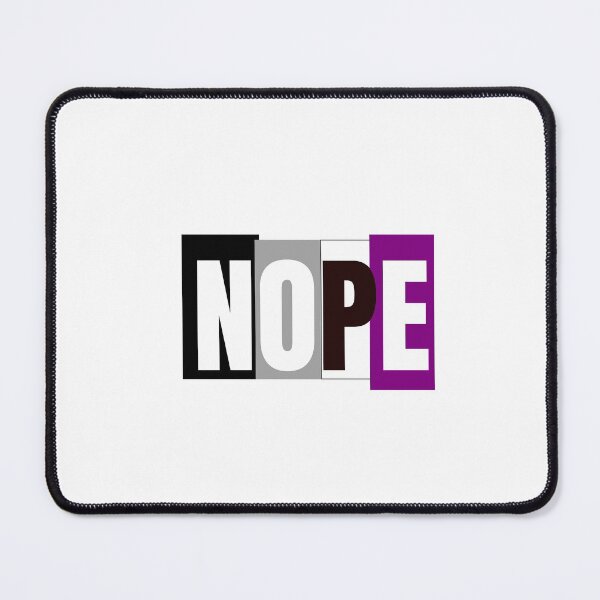 Item preview, ASEXUAL NOPE designed and sold by Inspirationmotivation.