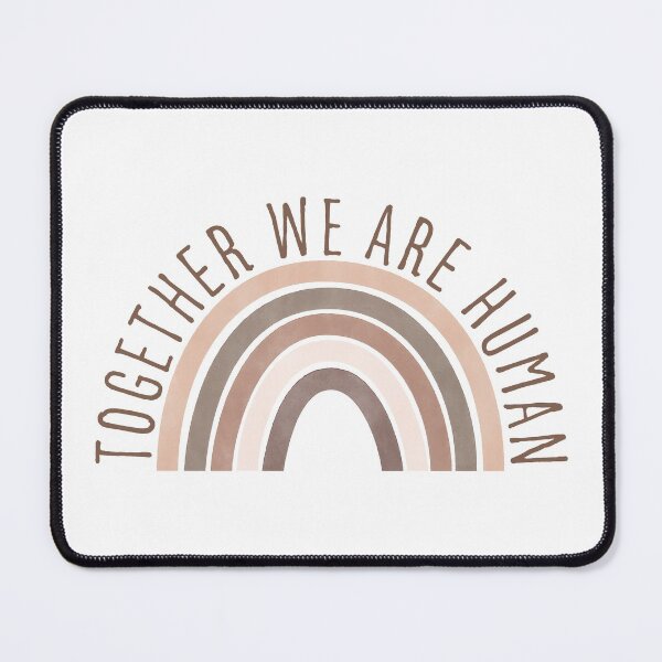 Item preview, Together We Are Human Rainbow designed and sold by fotollissimo.