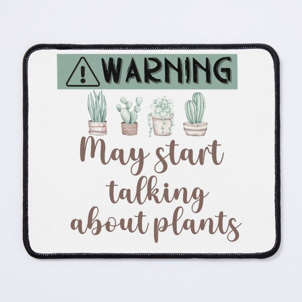 Item preview, Warning may start talking about plants design designed and sold by FayNdesigns.