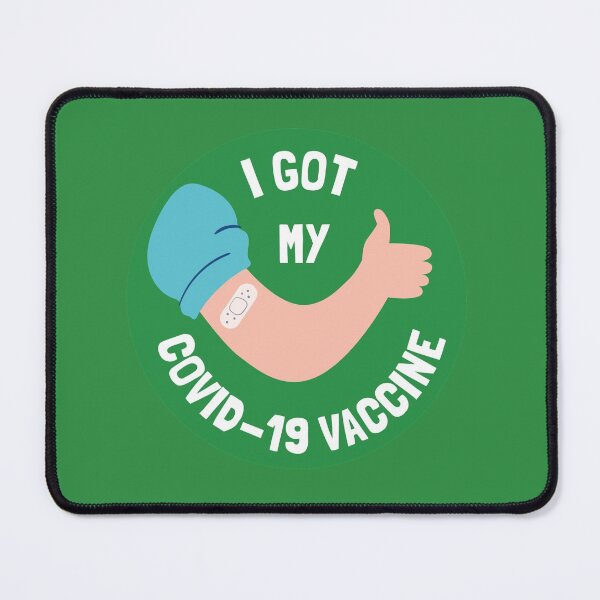 Item preview, i Got my vaccine i'm fully vaccinated designed and sold by egmor.