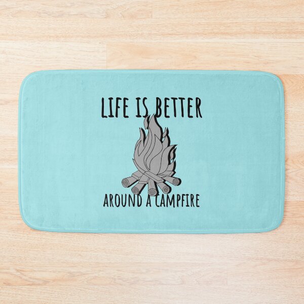 Item preview, Life is better around a campfire designed and sold by Hoffman-Design.
