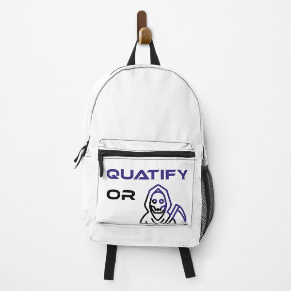 Item preview, Quatify Or Die White designed and sold by MDGamer777.