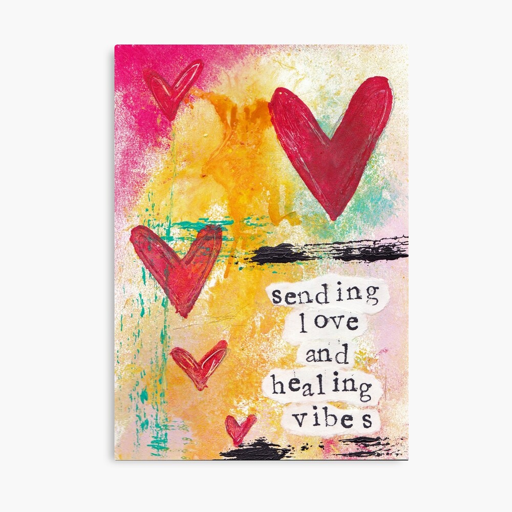 Sending Love and Healing Vibes | Poster