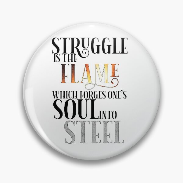 Item preview, Wizards-Inspired "Struggle is the Flame" designed and sold by mulberrydragon.