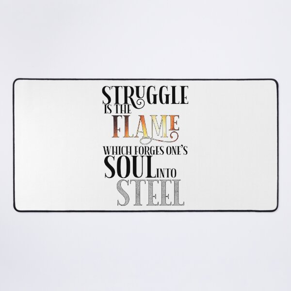 Item preview, Wizards-Inspired "Struggle is the Flame" designed and sold by mulberrydragon.