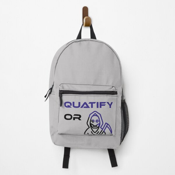 Item preview, Quatify Or Die Grey designed and sold by MDGamer777.