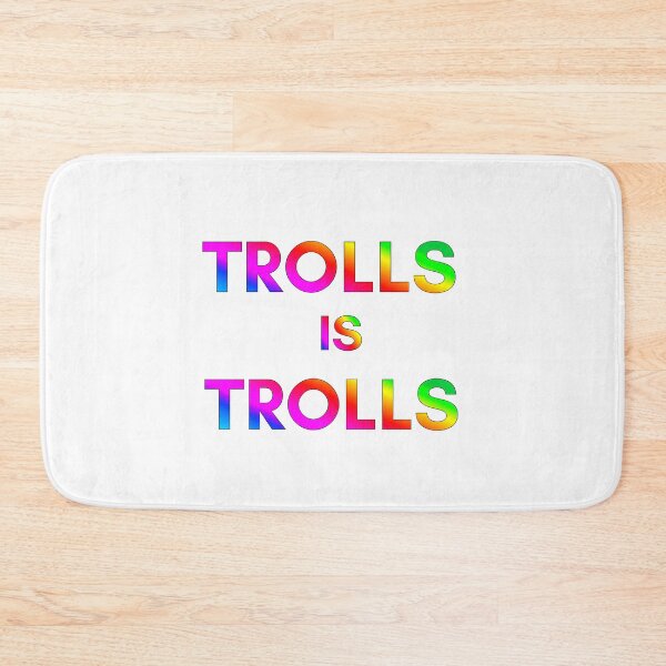 Item preview, Trolls-Inspired "Trolls is Trolls" designed and sold by mulberrydragon.