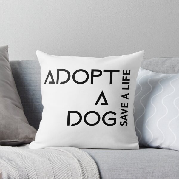 Item preview, Adopt A Dog Save A Life Text design for those who love pet adoption designed and sold by jtancrum61.