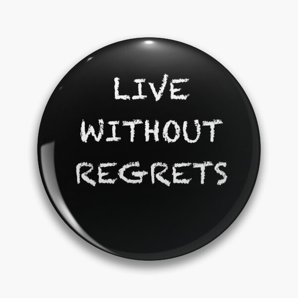 Item preview, Live without regrets designed and sold by LaurentRuiz.