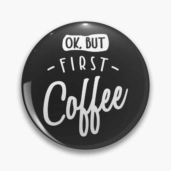 Artikelvorschau, Ok, aber erster Kaffee-Koffein-Trinker-Süchtiger entworfen und verkauft von cidolopez.