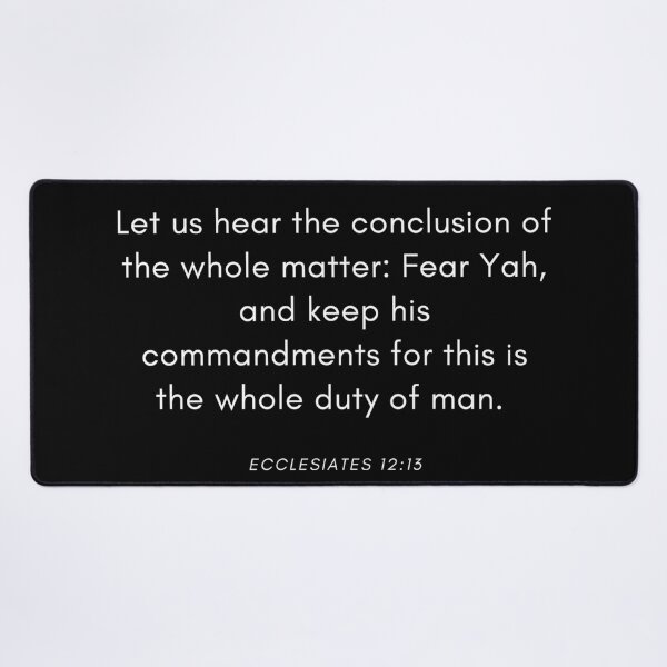 Item preview, The Whole conclusion of the matter fear Yauah and keep his commandments designed and sold by DaughterofYah.