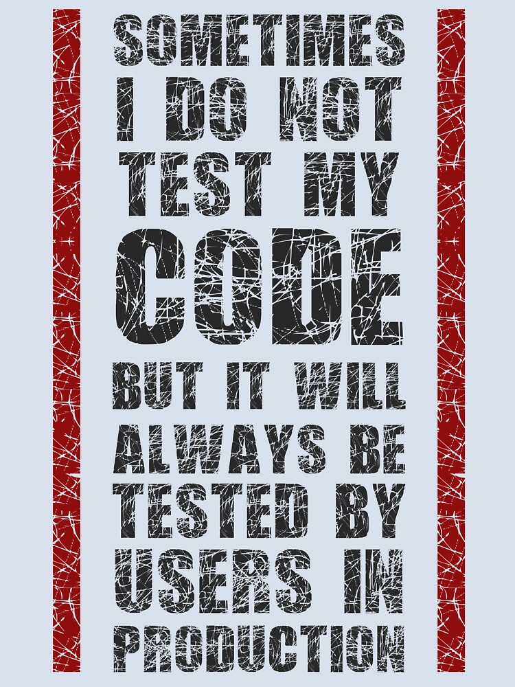 Thumbnail 4 of 4, Boxy T-Shirt, I Do Not Always Test My Code - Funny Programming Quote designed and sold by FoxCodeCreation.
