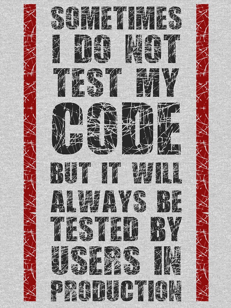 Thumbnail 6 of 6, Pullover Hoodie, I Do Not Always Test My Code - Funny Programming Quote designed and sold by FoxCodeCreation.