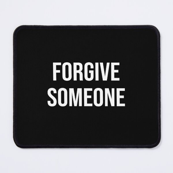 Item preview, Forgive Someone designed and sold by Meliafroggy.